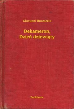 Dekameron, Dzień dziewiąty, Giovanni Boccaccio