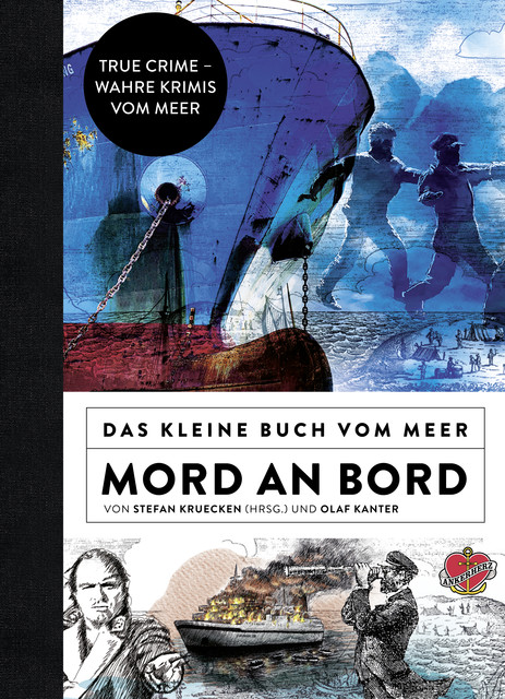 Das kleine Buch vom Meer: Mord an Bord, Olaf Kanter