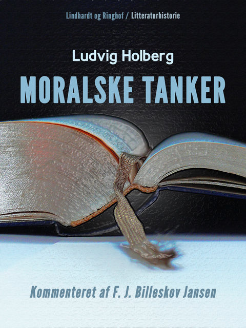 Moralske Tanker, Ludvig Holberg, F.J. Billeskov Jansen