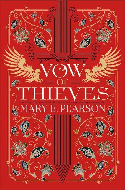 Vow of Thieves (Dance of Thieves), Mary E.Pearson