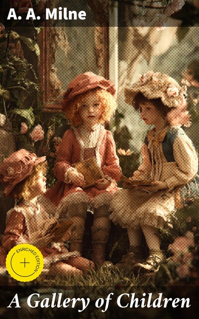 A Gallery of Children, A.A. Milne