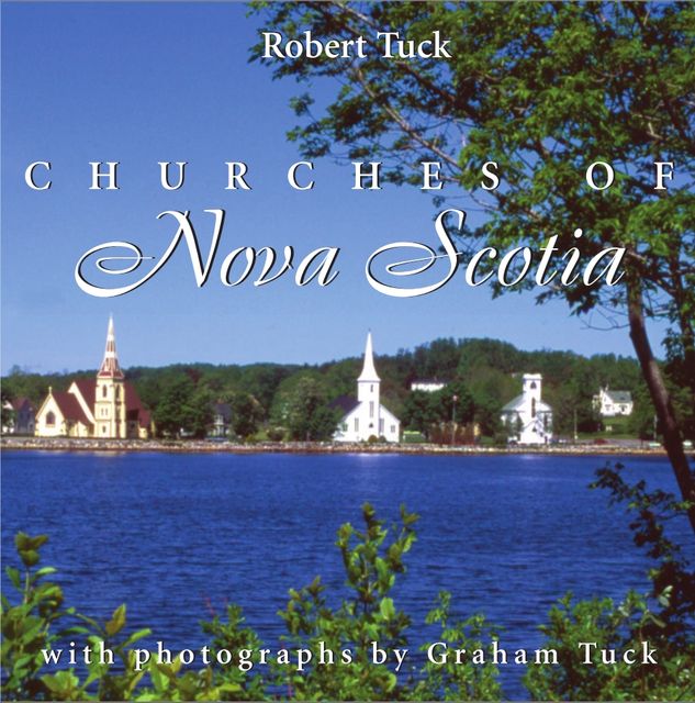 Churches of Nova Scotia, Robert Tuck