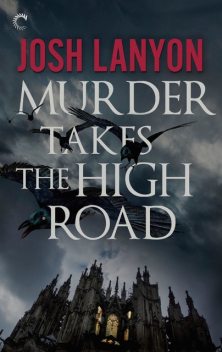 Murder Takes the High Road, Josh Lanyon