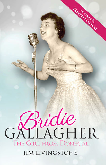 Bridie Gallagher: The Girl from Donegal, Jim Livingstone
