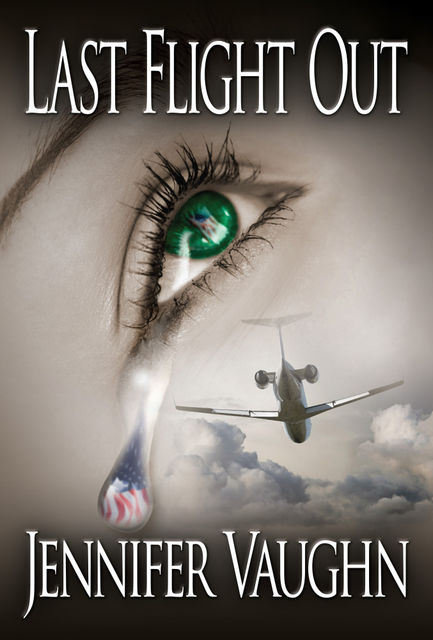 Last Flight Out, Jennifer Psy.D. Vaughn