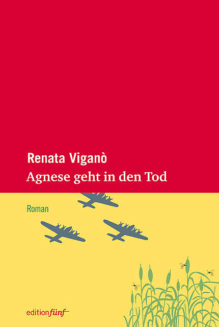 Agnese geht in den Tod, Renata Viganò