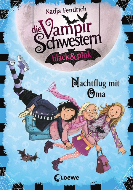 Die Vampirschwestern black & pink (Band 5) – Nachtflug mit Oma, Nadja Fendrich