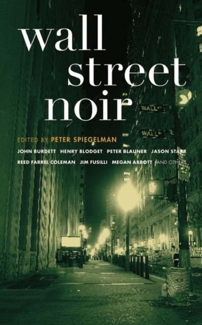 Wall Street Noir, Peter Spiegelman