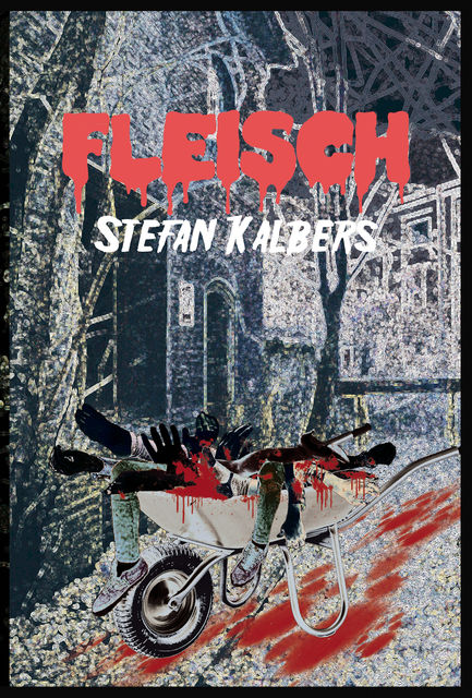 Fleisch, Stefan Kalbers