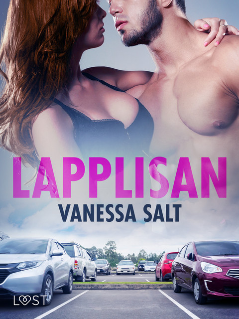 Lapplisan – erotisk novell, Vanessa Salt