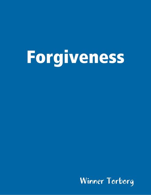 Forgiveness, Winner Torborg