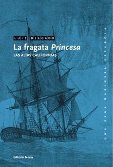 La Fragata «Princesa», Luis Delgado Bañón
