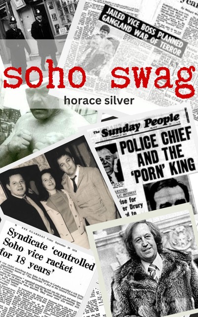 Soho Swag, Horace Silver