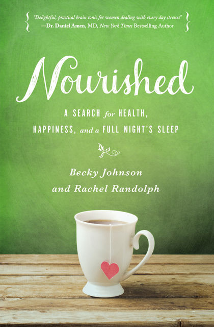 Nourished, Becky Johnson, Rachel Randolph