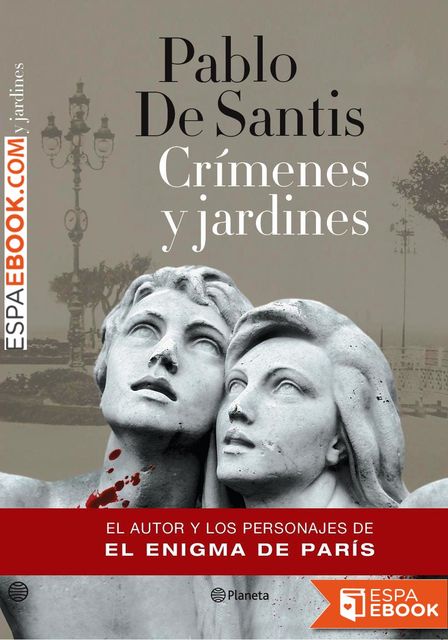 Crímenes y jardines, Pablo de Santis
