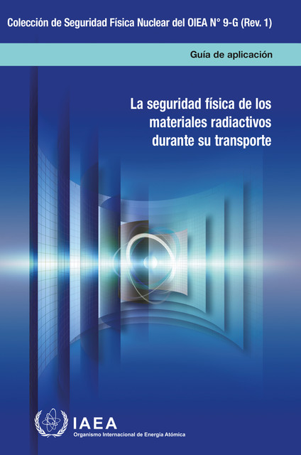 Security of Radioactive Material in Transport, IAEA