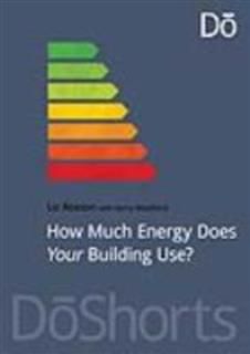 How Much Energy Does Your Building Use, Liz Reason