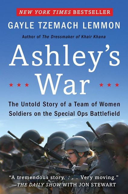 Ashley's War, Gayle Tzemach Lemmon