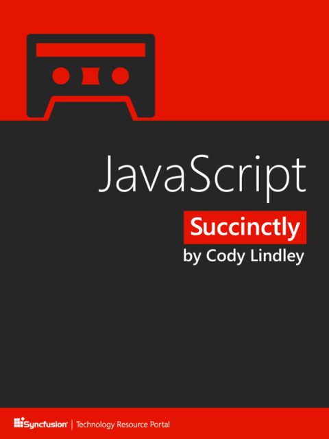 JavaScript Succinctly, Cody Lindley