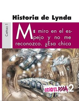 Odio el Rosa 2 Historia de Lynda, Ana Alonso, Javier Pelegrín