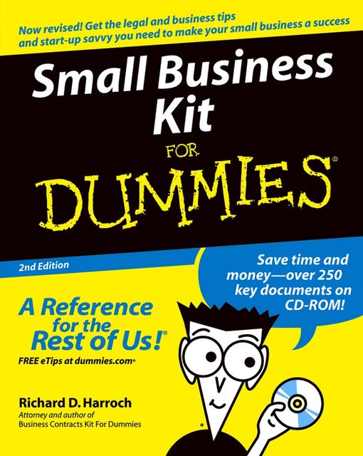 Small Business Kit For Dummies, Richard D.Harroch