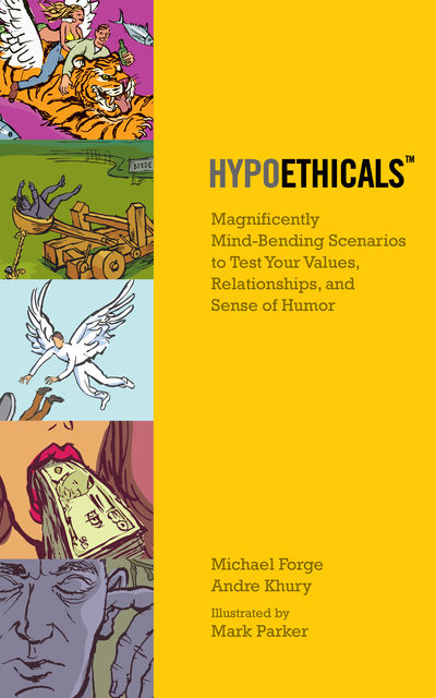 HypoEthicals, Andre Khury, Michael Forge