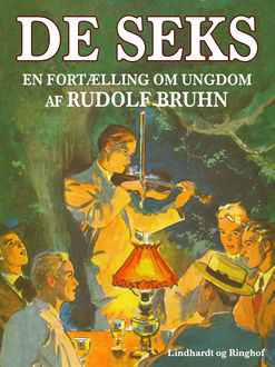 De seks, Rudolf Bruhn