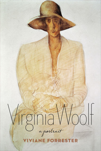 Virginia Woolf, Viviane Forrester