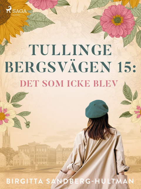 Tullingebergsvägen 15, Birgitta Sandberg-Hultman