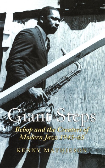 Giant Steps, Kenny Mathieson