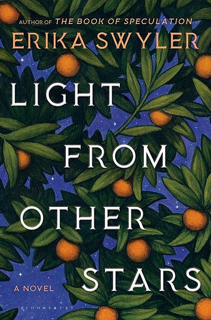 Light from Other Stars, Erika Swyler