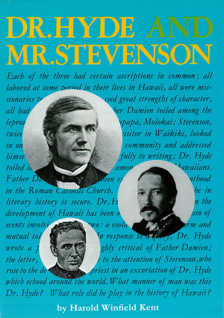 Dr. Hyde and Mr. Stevenson, Harold Winfield Kent