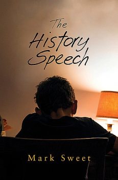 The History Speech, Mark Sweet