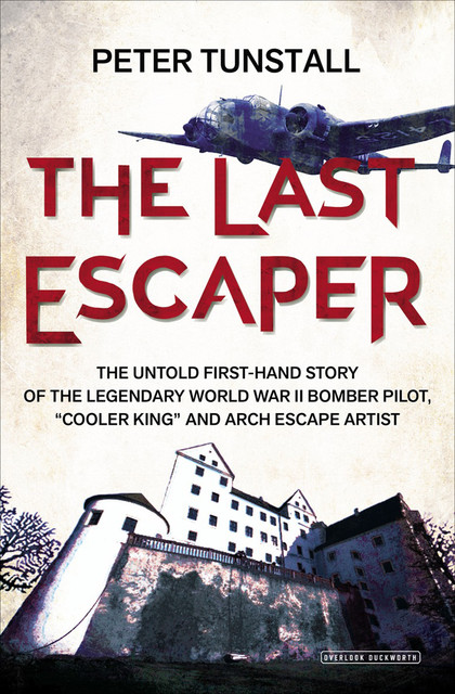 The Last Escaper, Peter Tunstall