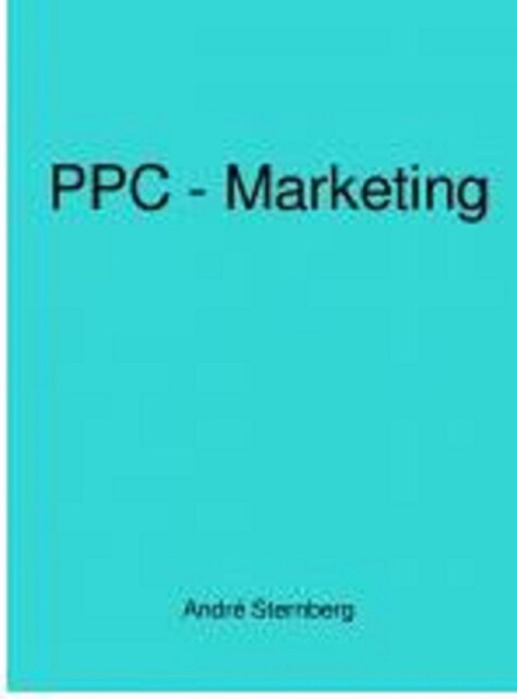 PPC – Marketing, André Sternberg