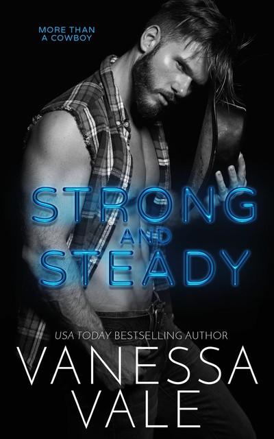 Strong and Steady, Vanessa Vale