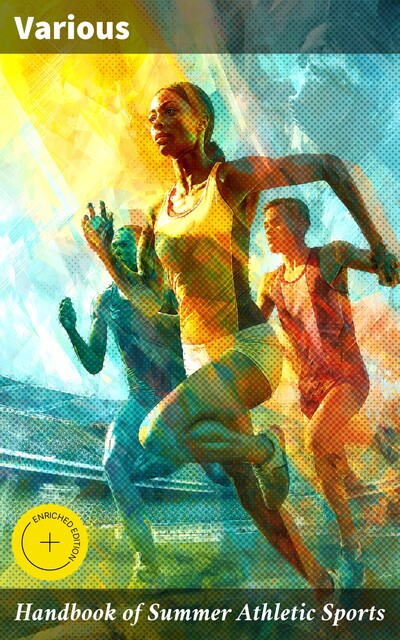 Handbook of Summer Athletic Sports, Various