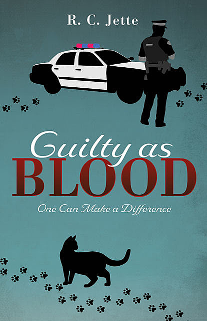 Guilty as Blood, R.C. Jette