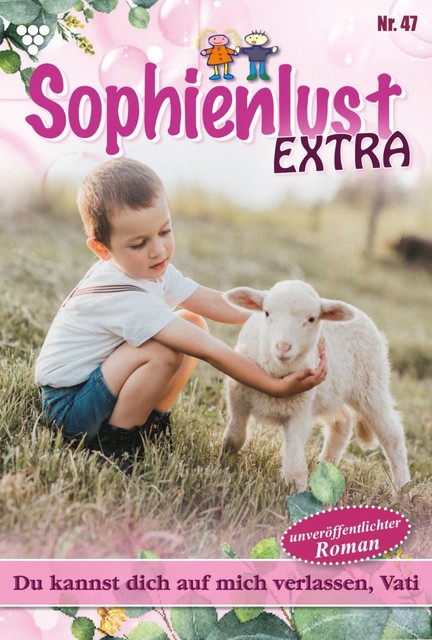 Sophienlust Extra 47 – Familienroman, Gert Rothberg