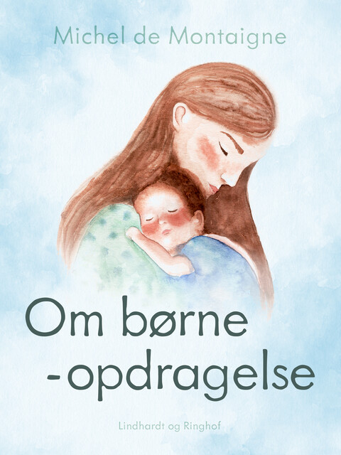 Om børneopdragelse, Michel de Montaigne