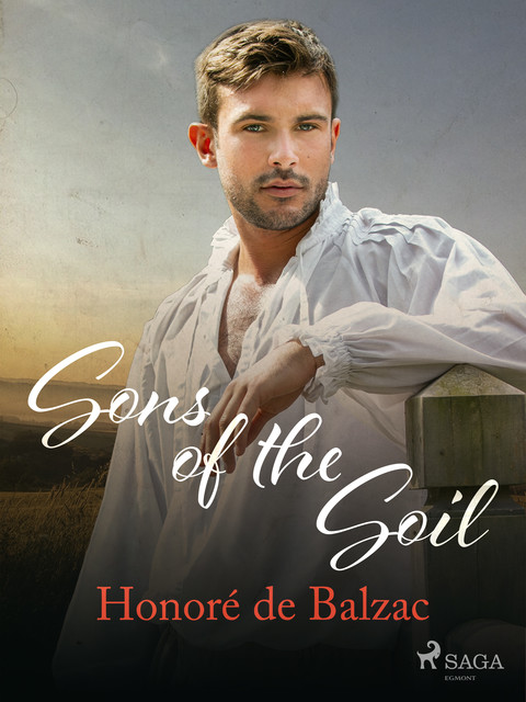 Sons of the Soil, Honoré de Balzac