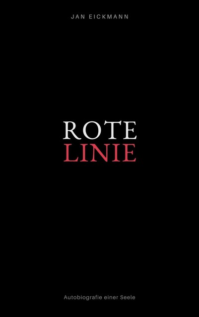 Rote Linie, Jan Eickmann