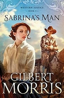 Sabrina's Man, Gilbert Morris