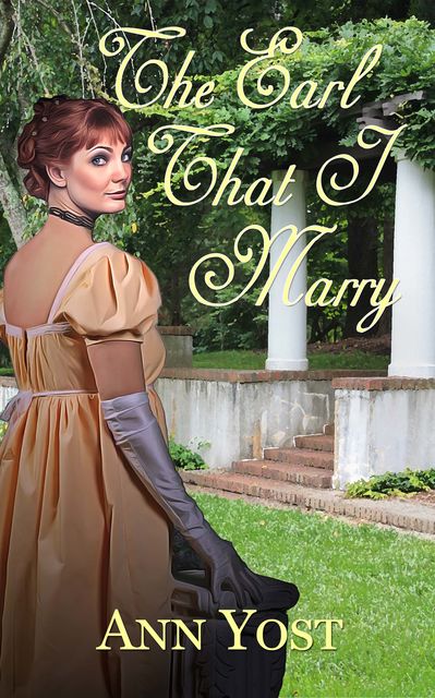 The Earl That I Marry, Ann Yost