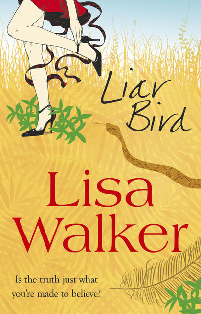 The Liar Bird, Lisa Walker