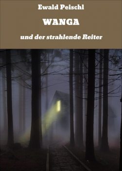 WANGA, Ewald Peischl