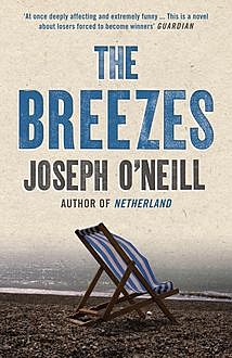 The Breezes, Joseph O’Neill