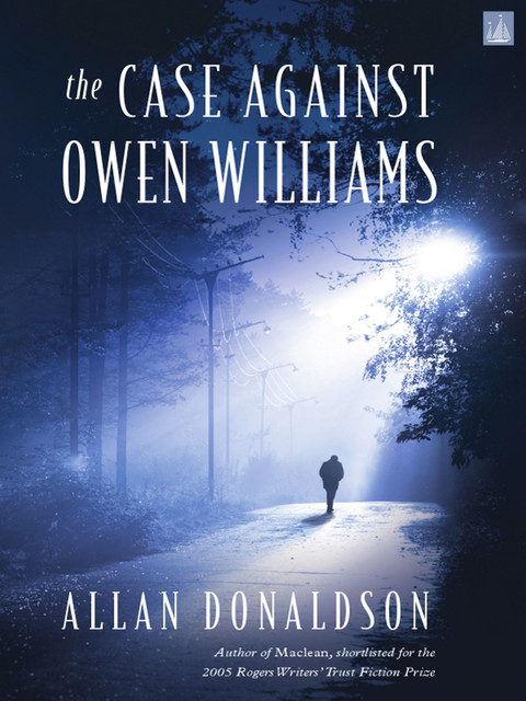 The Case Against Owen Williams, Allan Donaldson