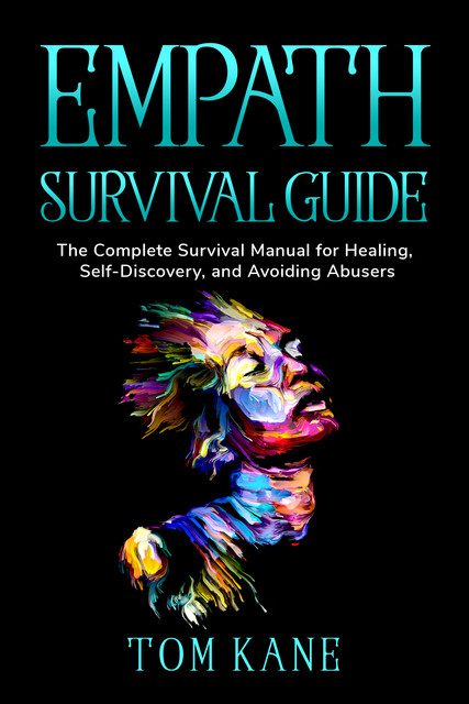 Empath survival guide, Tom Kane