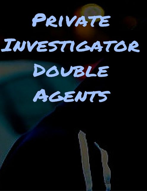 Private Investigator Double Agents, Julius Green